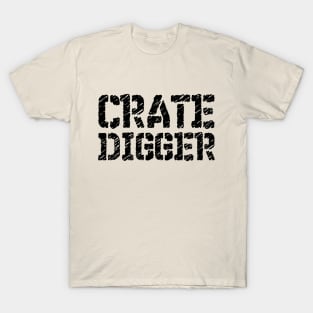 Crate Digger T-Shirt